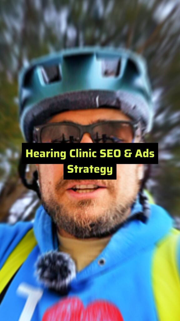 vertical thumbnail hearing clinic seo & ads strategy