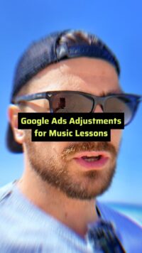 google ads adjustments for music lessons