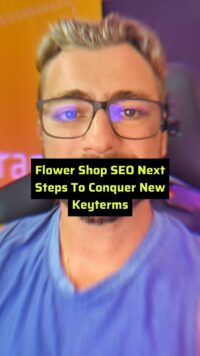 flower shop seo next steps to conquer new keyterms